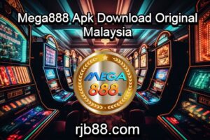 Mega888 Apk Download Original Malaysia